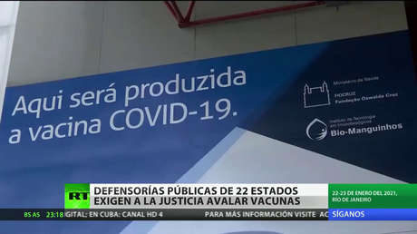 Defensorías públicas de 22 estados brasileños exigen a la justicia avalar vacunas contra el covid-19