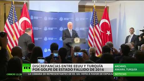 Discrepancias entre EE.UU. y Turquía por el golpe de Estado fallido en 2016