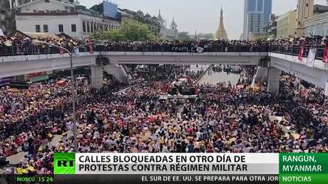 Myanmar: Protestas contra el régimen militar bloquean las principales calles de Rangún