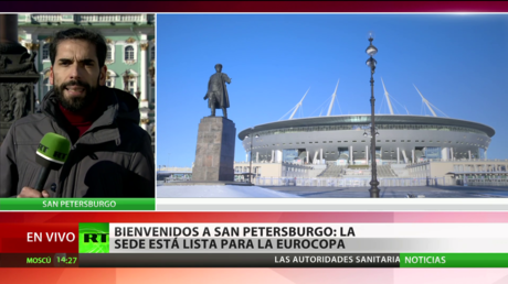 Bienvenidos a San Petersburgo: la sede está lista para la Eurocopa