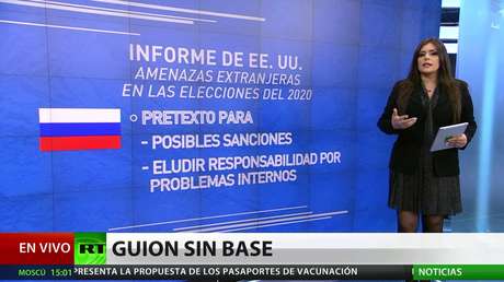 Rusia repudia informe de EE.UU. sobre la "injerencia" en las elecciones de 2020