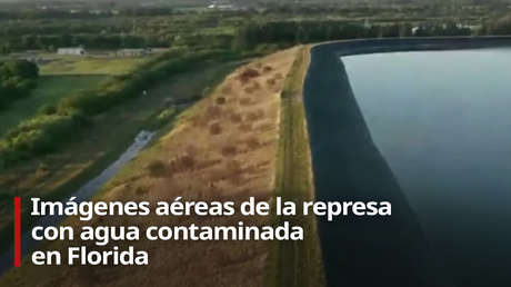 VIDEO: Una represa con agua contaminada en Florida en riesgo de colapso
