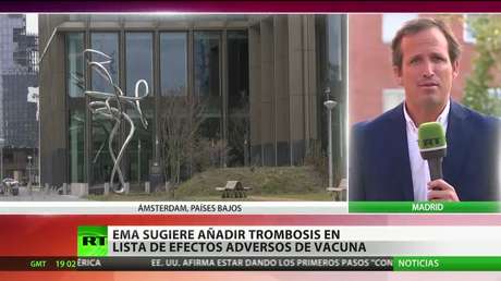 La UE mantiene una reunión urgente sobre la vacuna de AstraZeneca