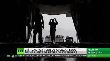 Critican el plan de EE.UU. de aplazar la fecha límite para retirar sus tropas de Afganistán