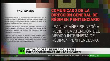 Autoridades penitenciarias de Bolivia aseguran que Jeanine Áñez puede seguir su tratamiento médico en la cárcel