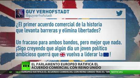 El Parlamento Europeo ratifica el acuerdo comercial con Reino Unido