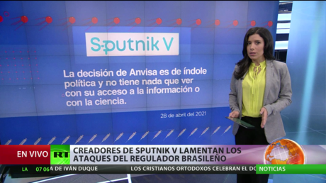 Los creadores de la vacuna Sputnik V contra el covid-19 lamentan los ataques del regulador brasileño