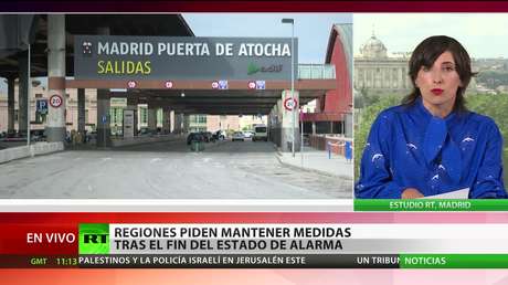 Regiones de España piden mantener medidas tras el fin del estado de alarma
