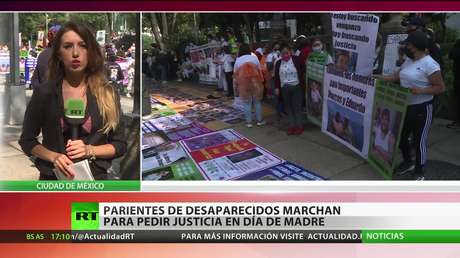 Parientes de desaparecidos marchan en México para pedir justicia en el Día de la Madre