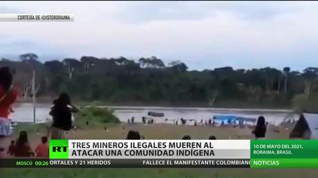 Tres mineros ilegales en Brasil mueren durante su ataque contra una comunidad indígena