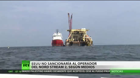 EE.UU. no sancionaría al operador del gasoducto Nord Stream 2, según medios