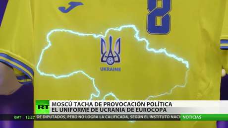 Rusia estima que el uniforme de Ucrania para la Eurocopa 2020 es una provocación