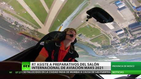 RT presencia los preparativos para el salón internacional de la aviación MAKS 2021