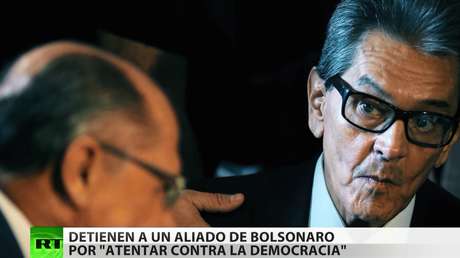 Detienen en Brasil a un aliado del presidente Jair Bolsonaro acusado de atentar contra la democracia