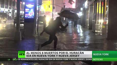 El huracán Ida deja al menos 8 víctimas fatales en Nueva York y Nueva Jersey