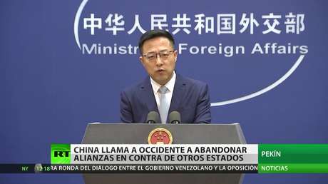 China llama a Occidente a abandonar las alianzas en contra de otros estados