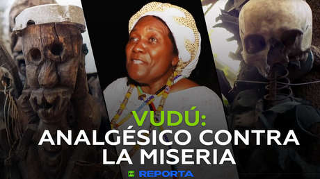 Vudú: analgésico contra la miseria