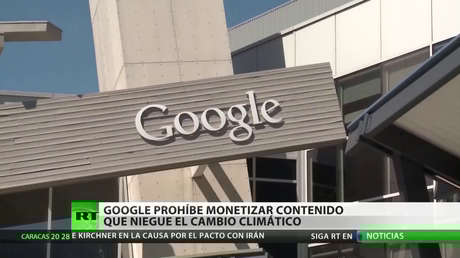 Google prohíbe monetizar contenido que niegue el cambio climático