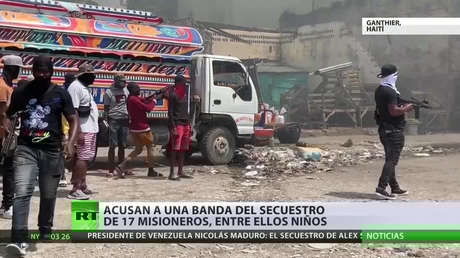 EE.UU. y Haití tratan de liberar a los 17 misioneros secuestrados por una pandilla en Puerto Príncipe