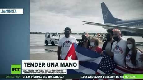 Cuba agradece la ayuda humanitaria de organizaciones no gubernamentales estadounidenses