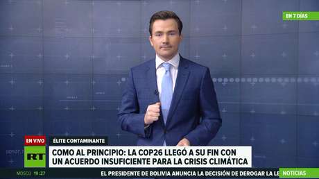 La COP26 concluye con un acuerdo "insuficiente" para la crisis climática