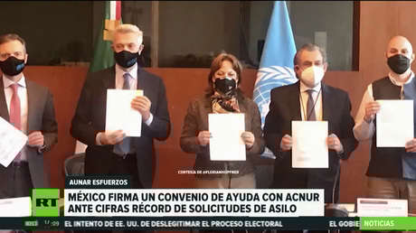 México firma un convenio de ayuda con ACNUR ante las cifras récord de solicitudes de asilo