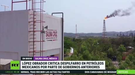 López Obrador acusa de corrupción a gobiernos anteriores por despilfarro en Petróleos Mexicanos