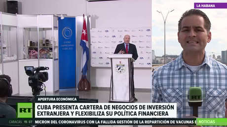 Cuba presenta nueva cartera de negocios de inversión extranjera
