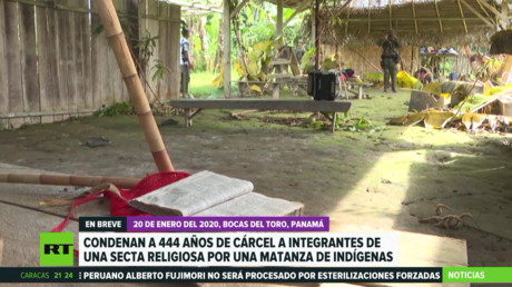 Condenan en Panamá a 444 años de cárcel a integrantes de una secta religiosa por una matanza de indígenas
