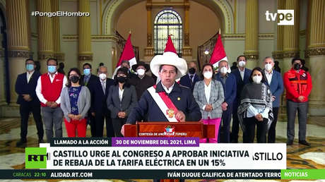 Pedro Castillo urge al Congreso peruano a aprobar iniciativa de rebaja de la tarifa eléctrica en un 15 %