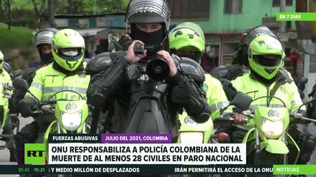 La ONU responsabiliza a la Policía de Colombia de la muerte de al menos 28 civiles durante el paro nacional