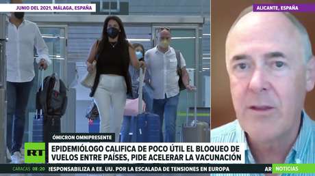 Epidemiólogo califica de poco útil el bloqueo de vuelos entre países y pide acelerar la vacunación contra el covid-19