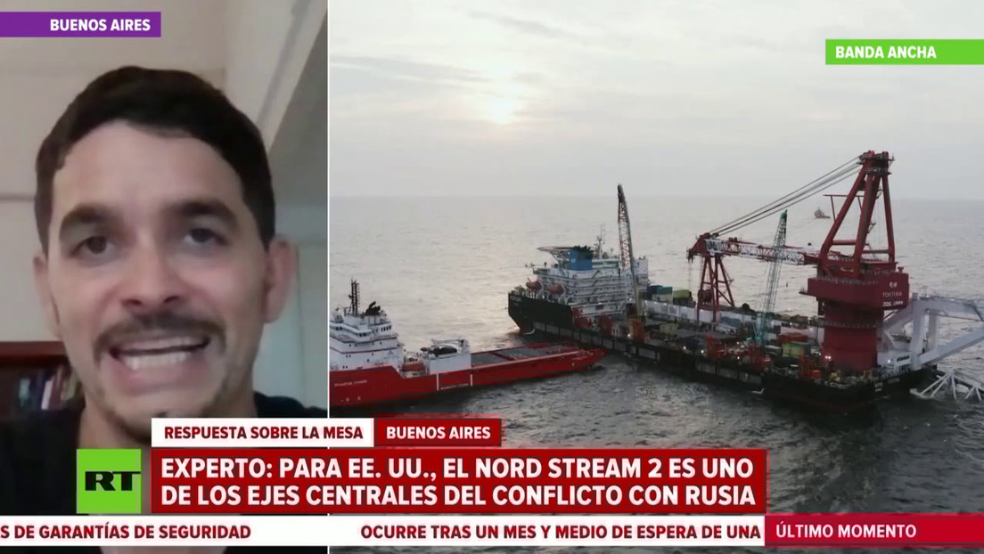 Experto opina que el Nord Stream 2 es para EE.UU. uno de los ejes centrales del conflicto con Rusia