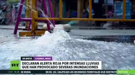 Tormentas sin precedentes causan graves inundaciones en la ciudad india de Chennai