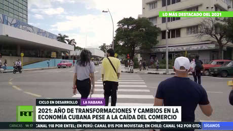2021: año de transformaciones y cambios en la economía cubana pese a la caída del comercio