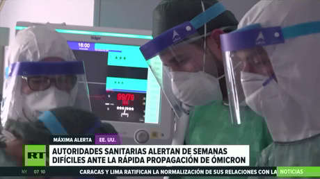 Autoridades sanitarias alertan de "semanas difíciles" en EE.UU. ante la rápida propagación de ómicron