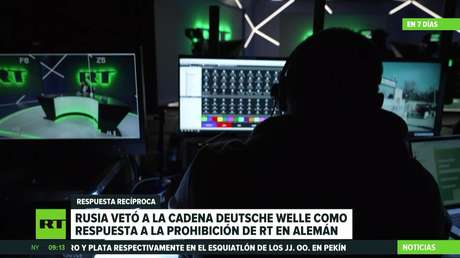 Rusia vetó a la cadena Deutsche Welle como respuesta a la prohibición de RT en alemán