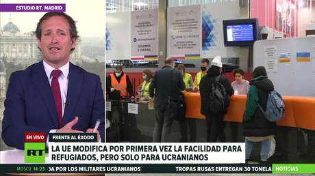 La UE busca por primera vez facilitar el estatus de refugiado, pero solo para ucranianos