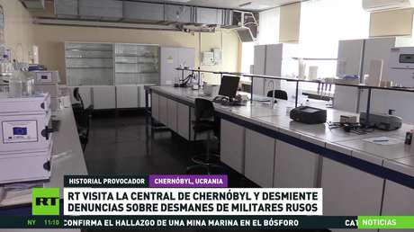 RT visita la planta nuclear de Chernóbyl y desmiente denuncias sobre desmanes de militares rusos