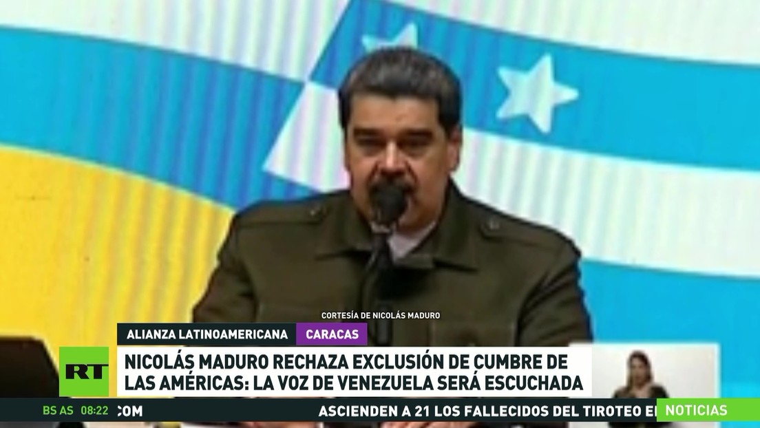 Nicolás Maduro rechaza la exclusión de Venezuela en la Cumbre de las Ámericas