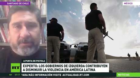 Experto: Los gobiernos de izquierda contribuyen a disminuir la violencia en América Latina