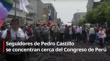 VIDEO: Seguidores de Pedro Castillo se concentran cerca del Congreso de Perú