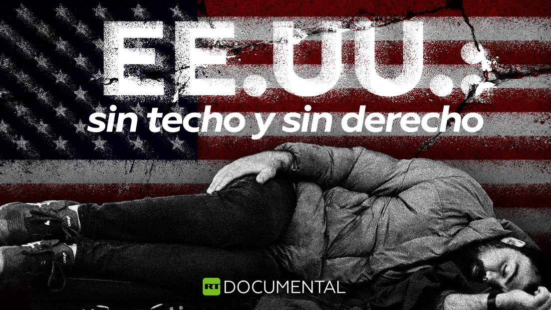 EE.UU.: sin techo y sin derecho