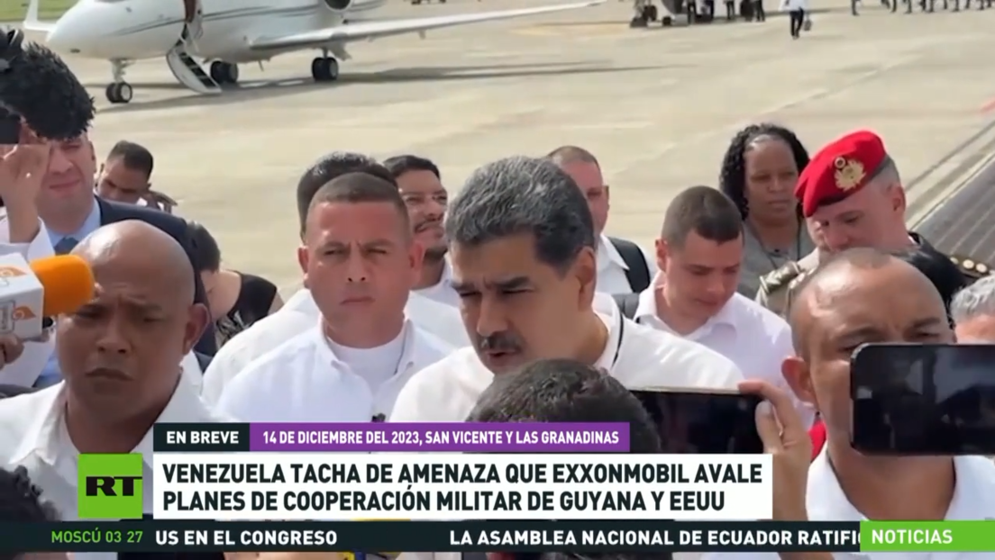 Venezuela tacha de amenaza que ExxonMobil avale planes de cooperación militar entre EE.UU. y Guyana