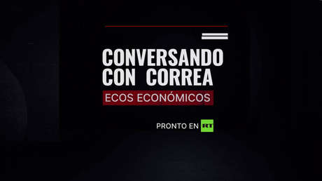 'Conversando con Correa': Ecos económicos