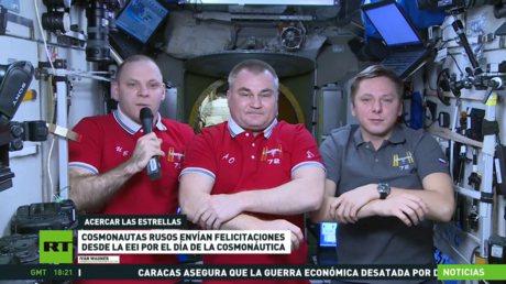 Cosmonautas rusos envían felicitaciones desde la EEI por el Día de la Cosmonáutica