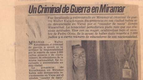 Walter Kutschmann, el nazi vestido de cordero que disfrutó décadas de impunidad en Argentina