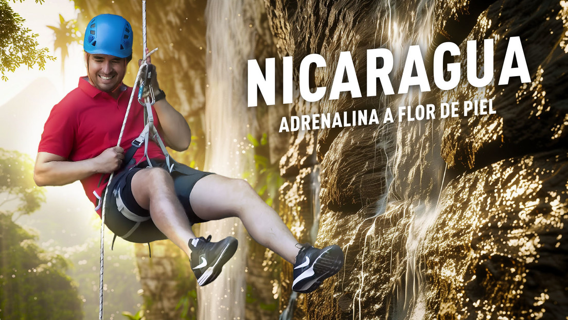 Nicaragua: adrenalina a flor de piel