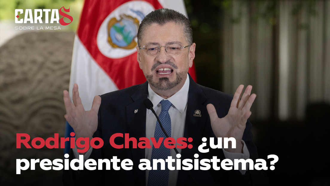 Rodrigo Chaves: ¿un presidente antisistema?