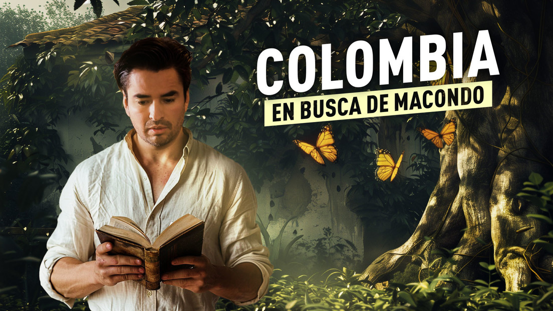 Сolombia: en busca de Macondo